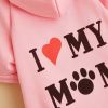 I Love My Mom Cotton Dog Hoodie for Small Breeds, Pink